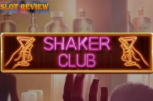 Shaker Club Slot Review